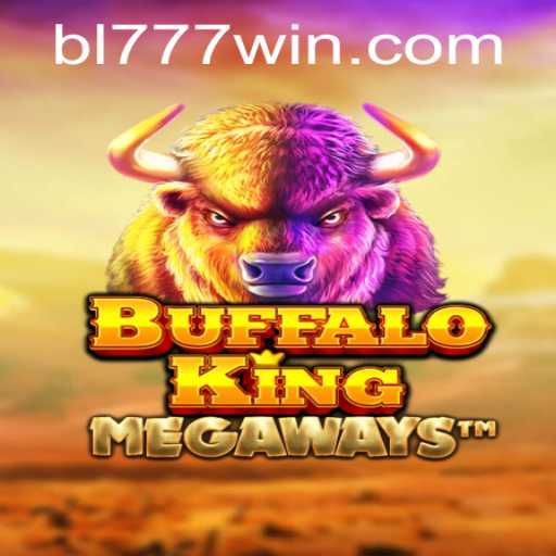 Unveiling the Adventure: Exploring BuffaloKing and the Enigma of BL777
