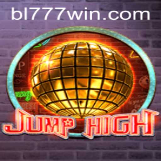 JumpHigh: A Dynamic New Gaming Experience with BL777